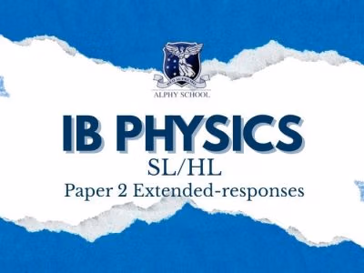IB PHYSICS Paper 2 Extended-responses