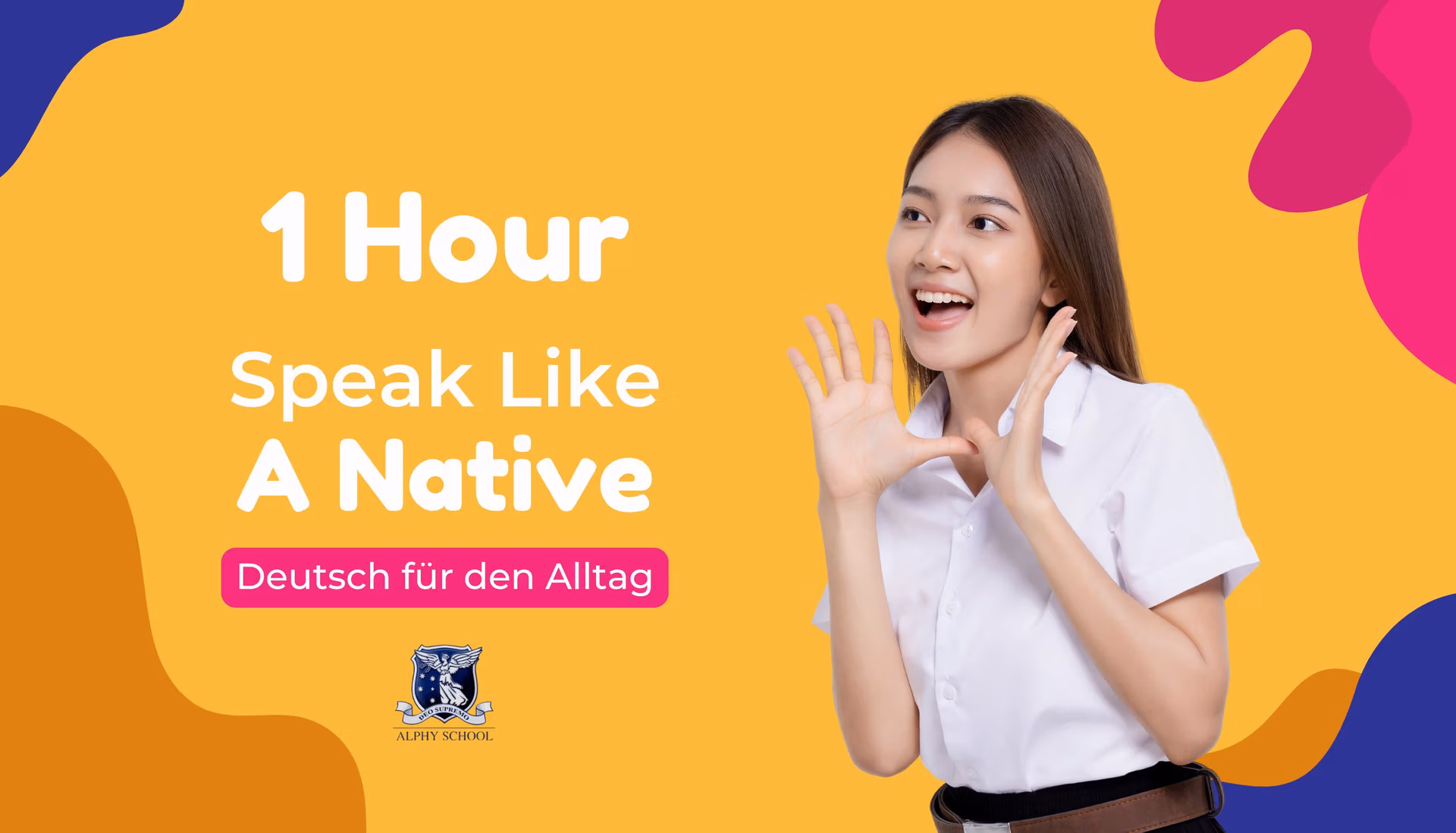 Deutsch für den Alltag Alphy School